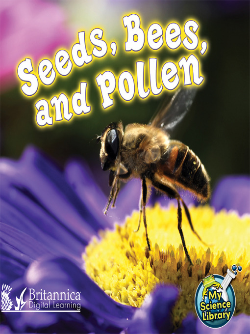 Title details for Seeds, Bees, and Pollen by Julie K. Lundgren - Available